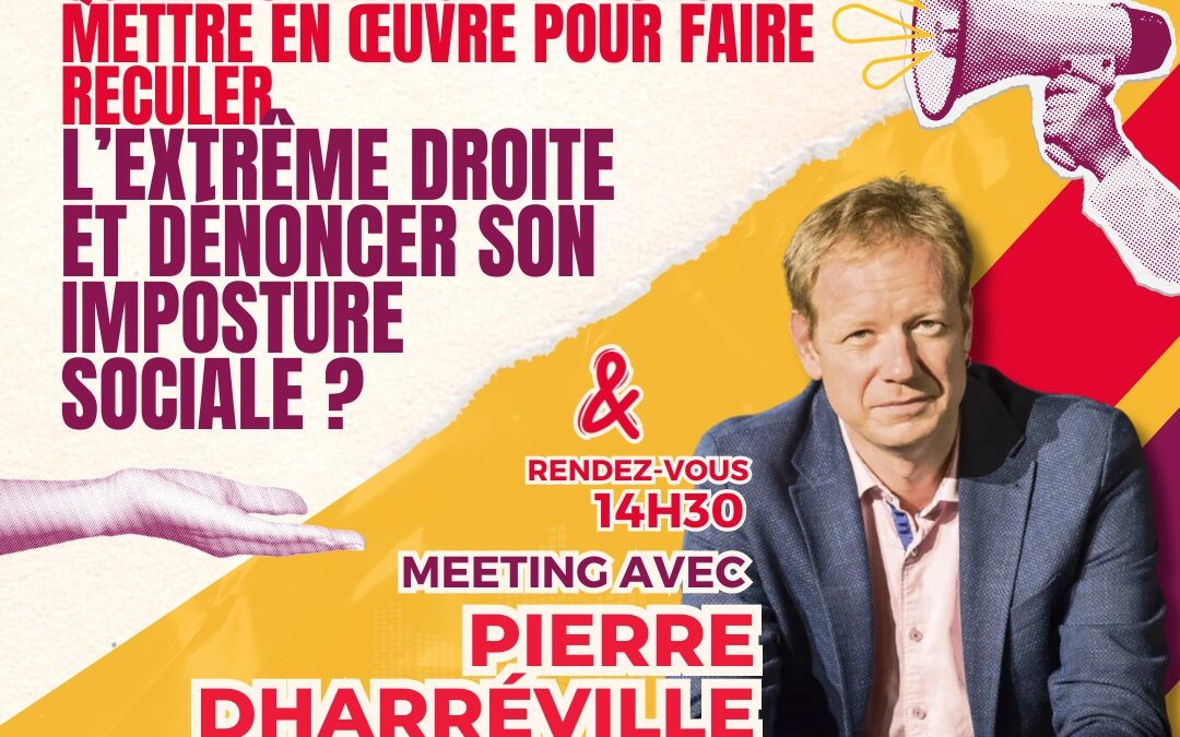 Débat et Meeting avec Pierre Dharréville à la Fête Offensive 2024 ! 🚀